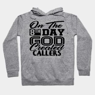 8th Day CALLERS BLK Hoodie